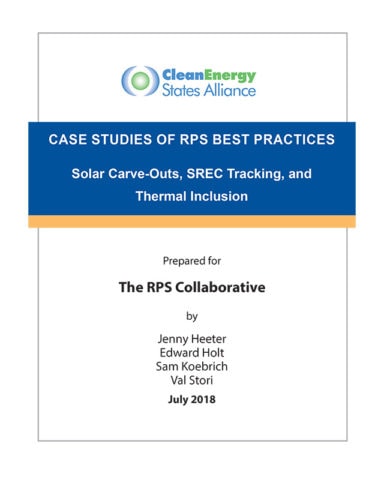 Case Studies of RPS Best Practices: Solar Carve-Outs, SREC Tracking, and Thermal Inclusion